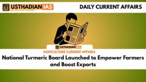 National Turmeric Board Launched to Empower Farmers and Boost Exports