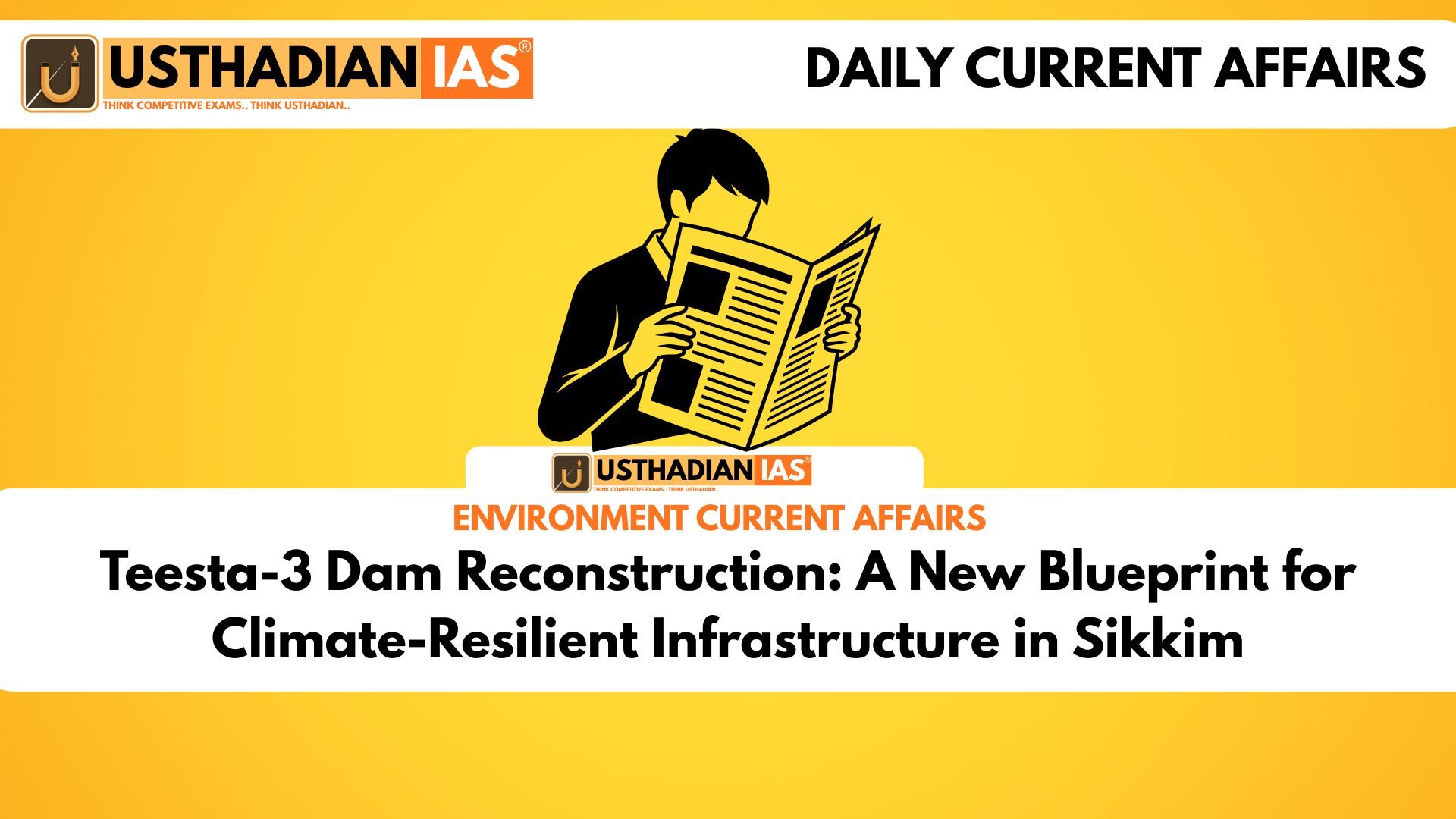 Teesta-3 Dam Reconstruction: A New Blueprint for Climate-Resilient Infrastructure in Sikkim