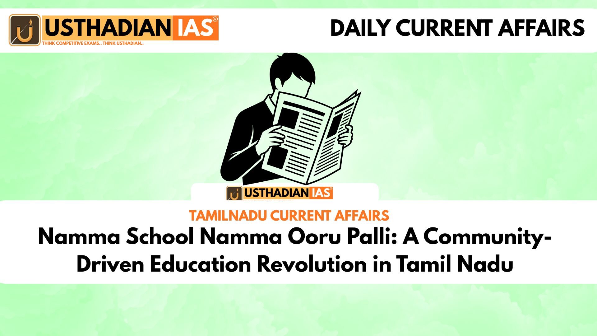 Namma School Namma Ooru Palli: A Community-Driven Education Revolution in Tamil Nadu