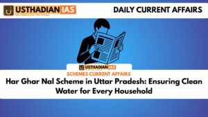 Har Ghar Nal Scheme in Uttar Pradesh: Ensuring Clean Water for Every Household