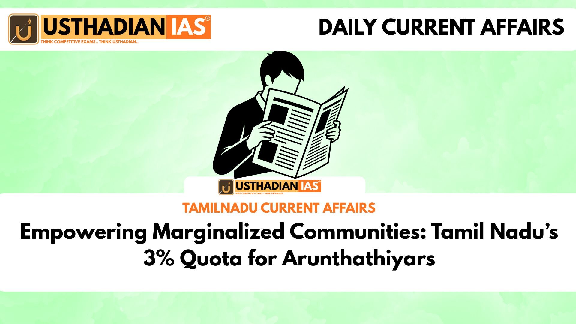 Empowering Marginalized Communities: Tamil Nadu’s 3% Quota for Arunthathiyars
