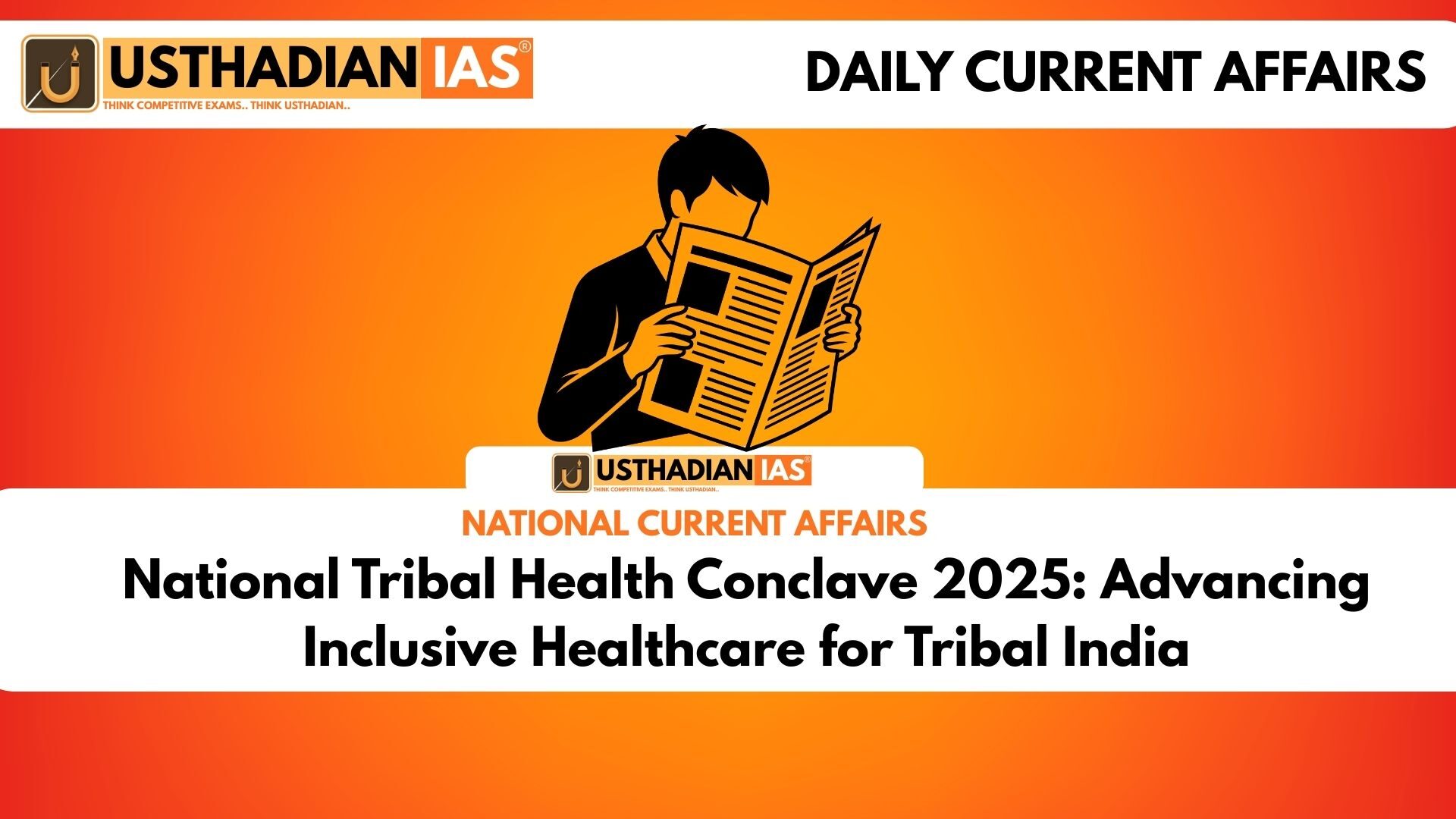 National Tribal Health Conclave 2025: Advancing Inclusive Healthcare for Tribal India