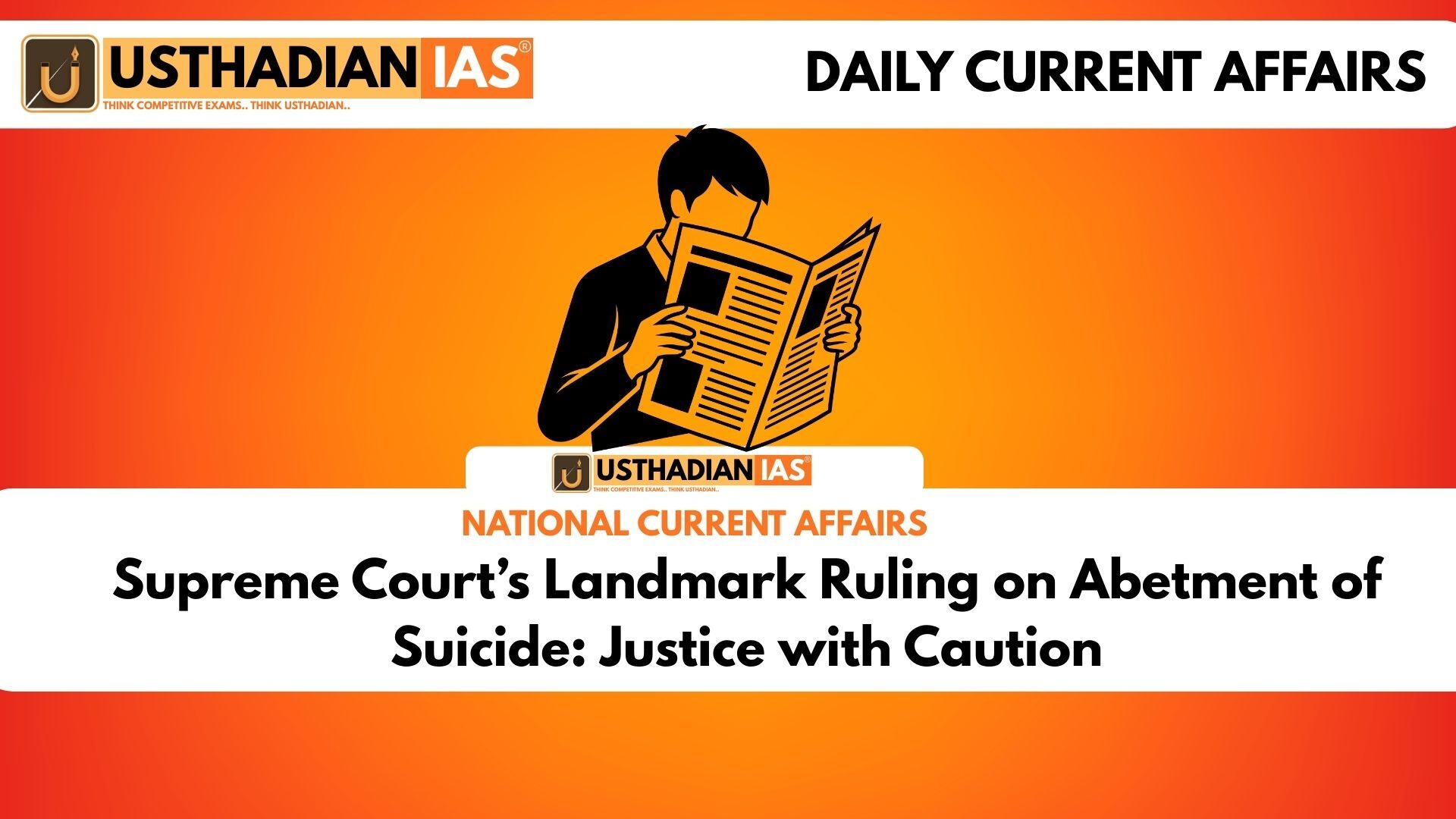 Supreme Court’s Landmark Ruling on Abetment of Suicide: Justice with Caution
