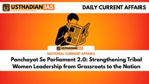 Panchayat Se Parliament 2.0: Strengthening Tribal Women Leadership from Grassroots to the Nation