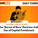 Revisiting the ‘Rarest of Rare’ Doctrine: India’s Uneven Use of Capital Punishment