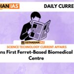 India Opens First Ferret-Based Biomedical Research Centre