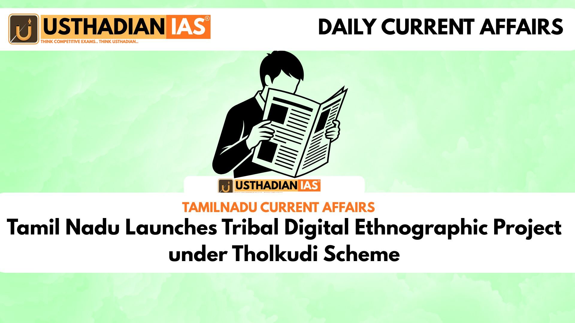 Tamil Nadu Launches Tribal Digital Ethnographic Project under Tholkudi Scheme