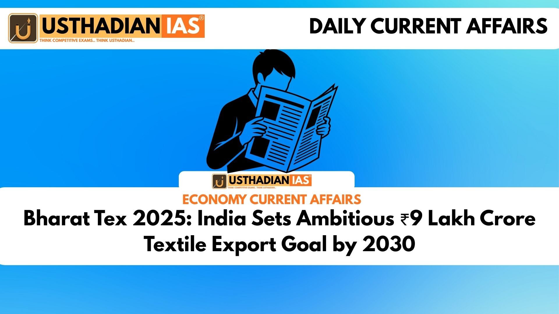 Bharat Tex 2025: India Sets Ambitious ₹9 Lakh Crore Textile Export Goal by 2030