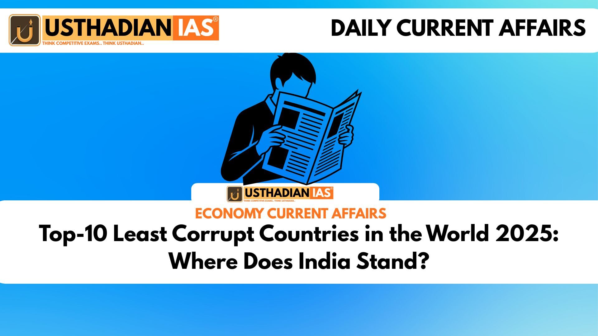 Top-10 Least Corrupt Countries in the World 2025: Where Does India Stand?