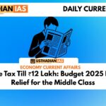 No Income Tax Till ₹12 Lakh: Budget 2025 Brings Big Relief for the Middle Class