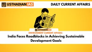 India Faces Roadblocks in Achieving Sustainable Development Goals