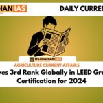 India Achieves 3rd Rank Globally in LEED Green Building Certification for 2024