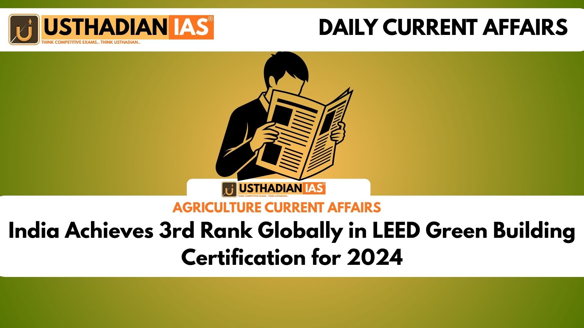 India Achieves 3rd Rank Globally in LEED Green Building Certification for 2024