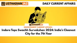 Indore Tops Swachh Survekshan 2024: India’s Cleanest City for the 7th Year