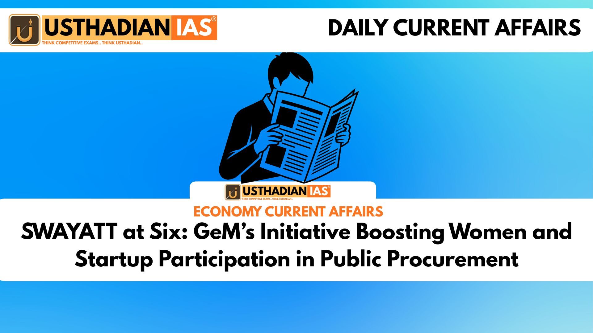 SWAYATT at Six: GeM’s Initiative Boosting Women and Startup Participation in Public Procurement