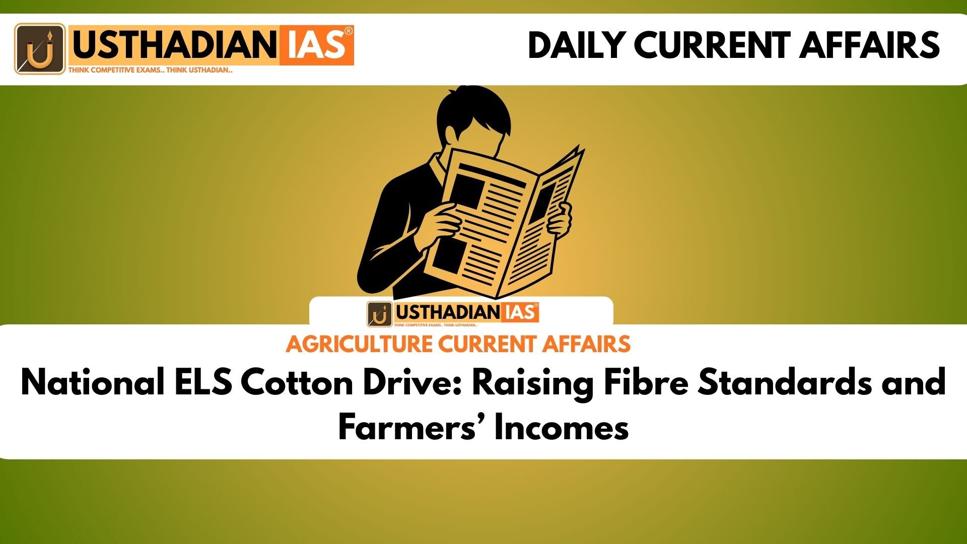 National ELS Cotton Drive: Raising Fibre Standards and Farmers’ Incomes