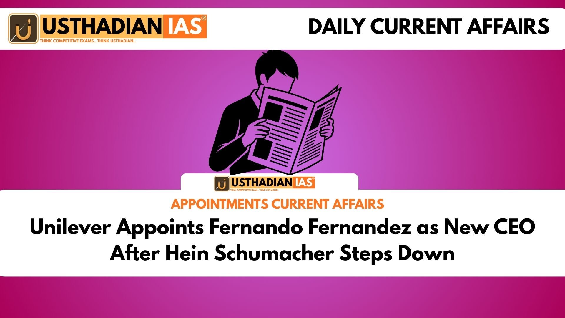 Unilever Appoints Fernando Fernandez as New CEO After Hein Schumacher Steps Down