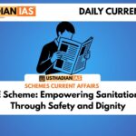 NAMASTE Scheme: Empowering Sanitation Workers Through Safety and Dignity