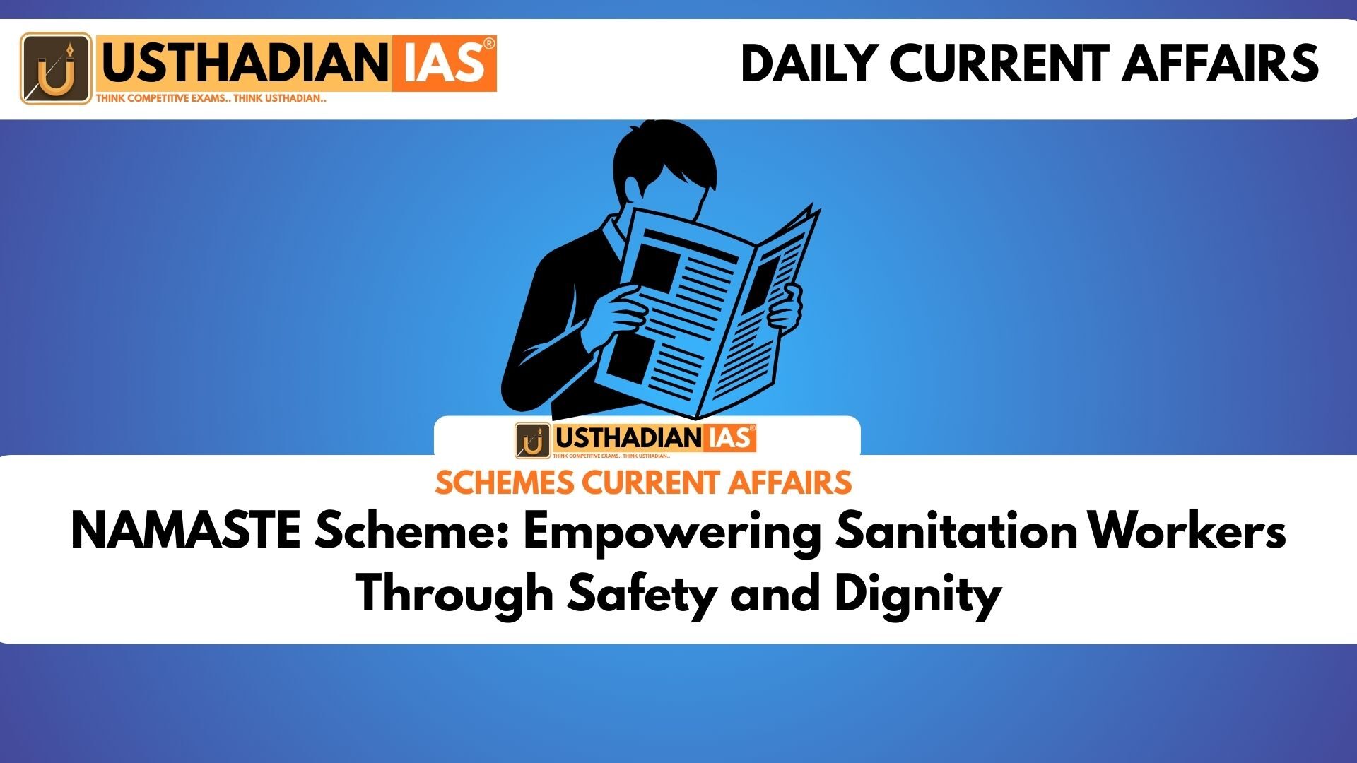 NAMASTE Scheme: Empowering Sanitation Workers Through Safety and Dignity