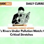 Tamil Nadu's Rivers Under Pollution Watch: CPCB Flags Critical Stretches
