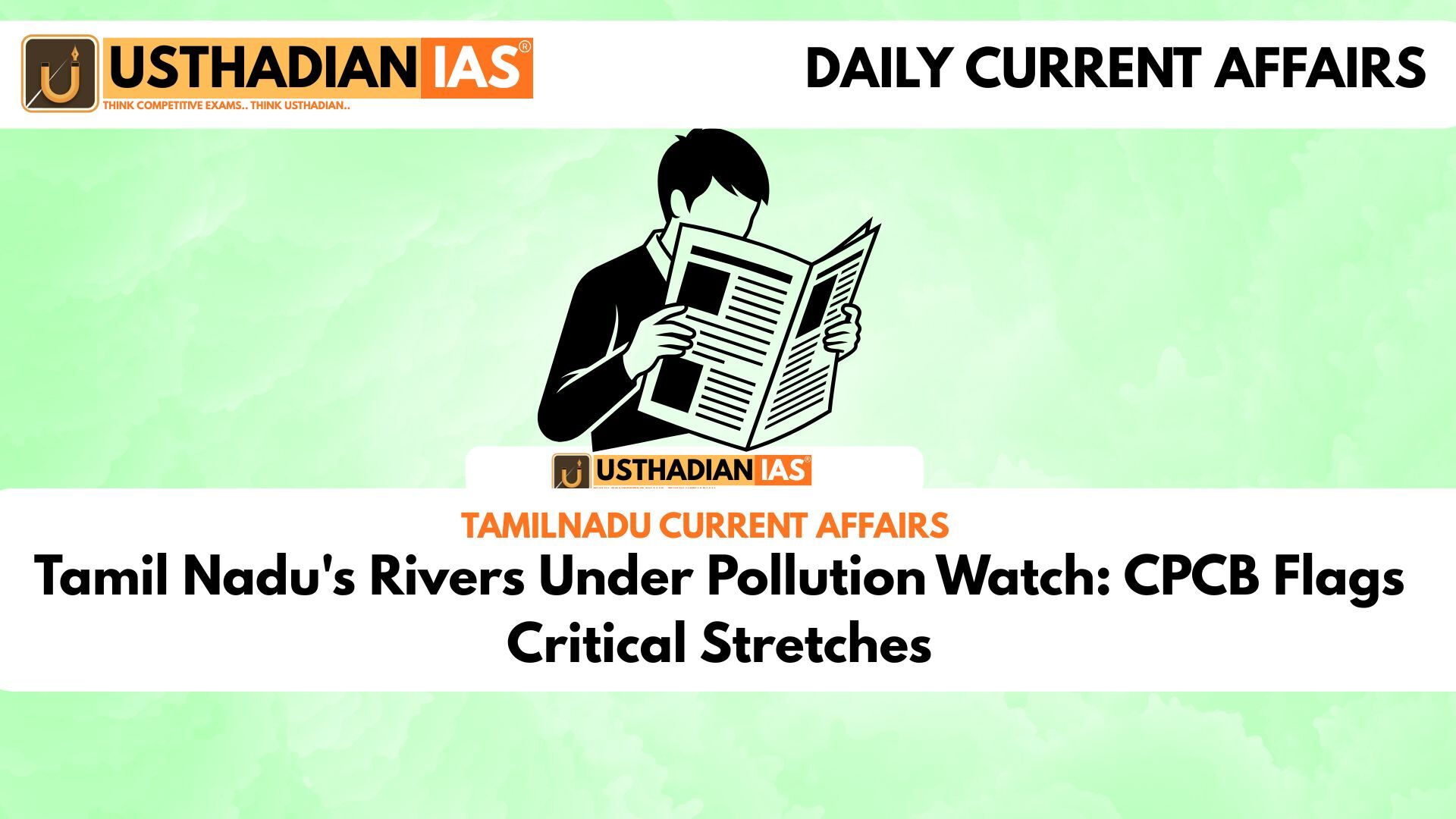 Tamil Nadu's Rivers Under Pollution Watch: CPCB Flags Critical Stretches