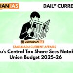 Tamil Nadu’s Central Tax Share Sees Notable Rise in Union Budget 2025–26