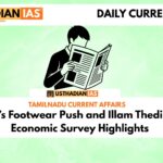 Tamil Nadu’s Footwear Push and Illam Thedi Kalvi Lead Economic Survey Highlights