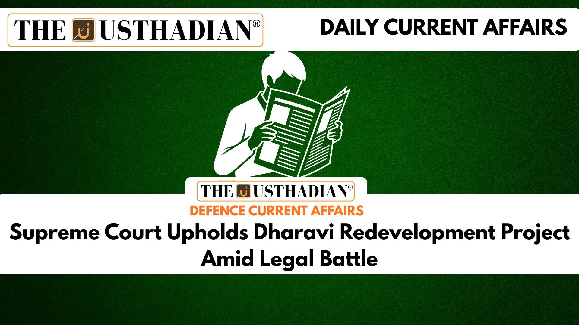 Supreme Court Upholds Dharavi Redevelopment Project Amid Legal Battle