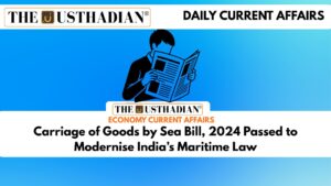 Carriage of Goods by Sea Bill, 2024 Passed to Modernise India’s Maritime Law