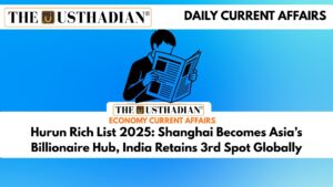 Hurun Rich List 2025: Shanghai Becomes Asia’s Billionaire Hub, India Retains 3rd Spot Globally