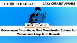Government Discontinues Gold Monetisation Scheme for Medium and Long-Term Deposits