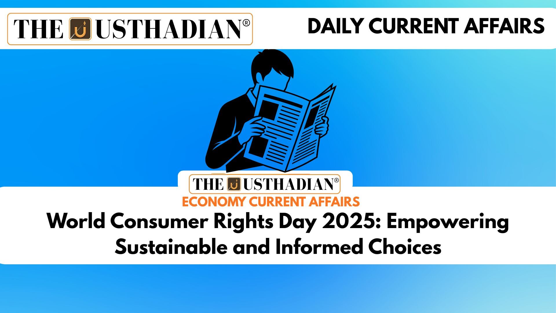 World Consumer Rights Day 2025: Empowering Sustainable and Informed Choices