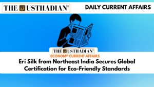 Eri Silk from Northeast India Secures Global Certification for Eco-Friendly Standards