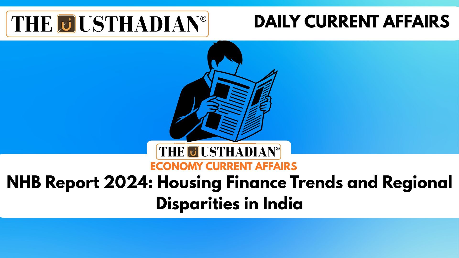 NHB Report 2024: Housing Finance Trends and Regional Disparities in India