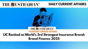 LIC Ranked as World’s 3rd Strongest Insurance Brand: Brand Finance 2025