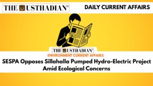 SESPA Opposes Sillahalla Pumped Hydro-Electric Project Amid Ecological Concerns