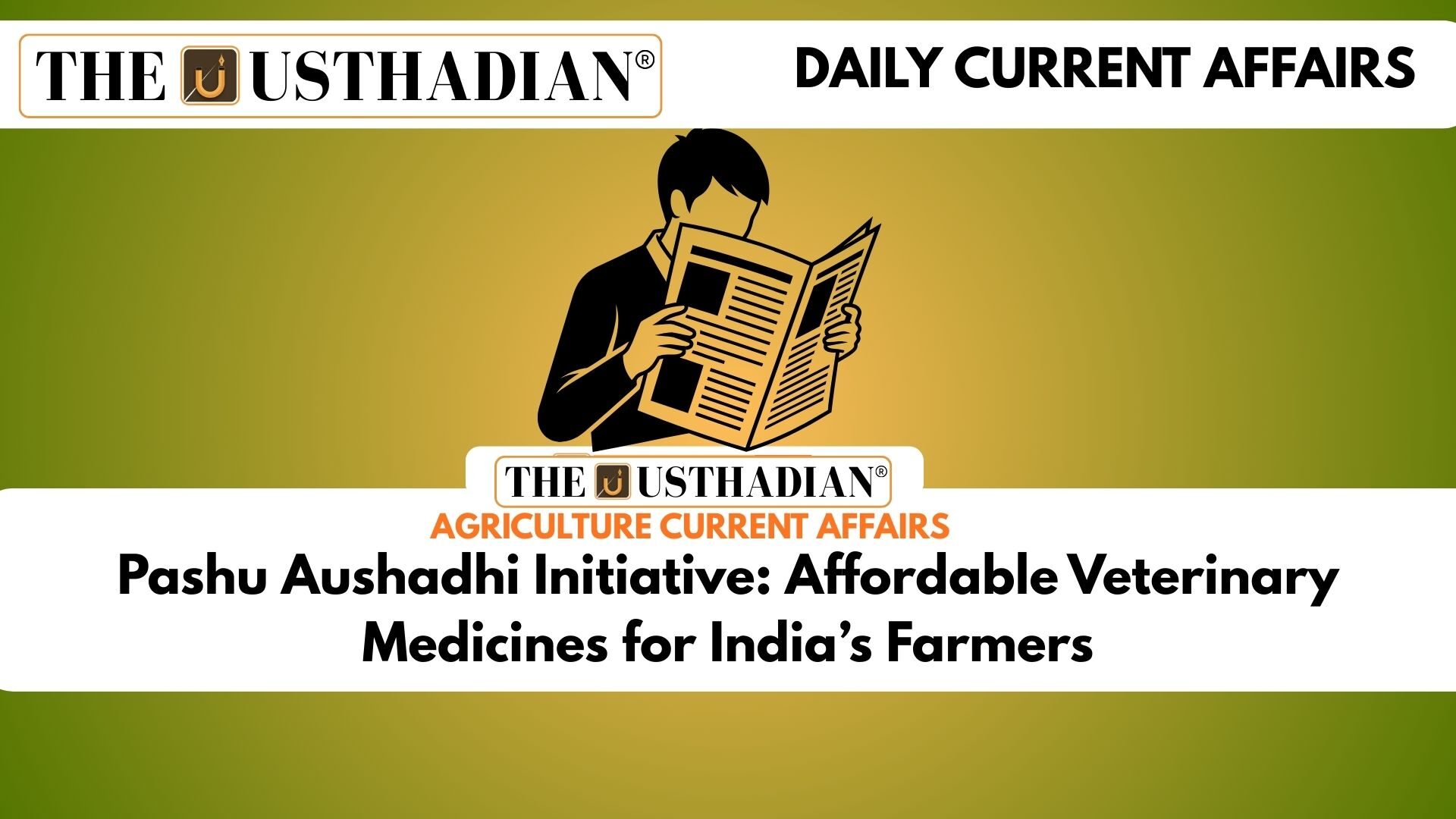 Pashu Aushadhi Initiative: Affordable Veterinary Medicines for India’s Farmers
