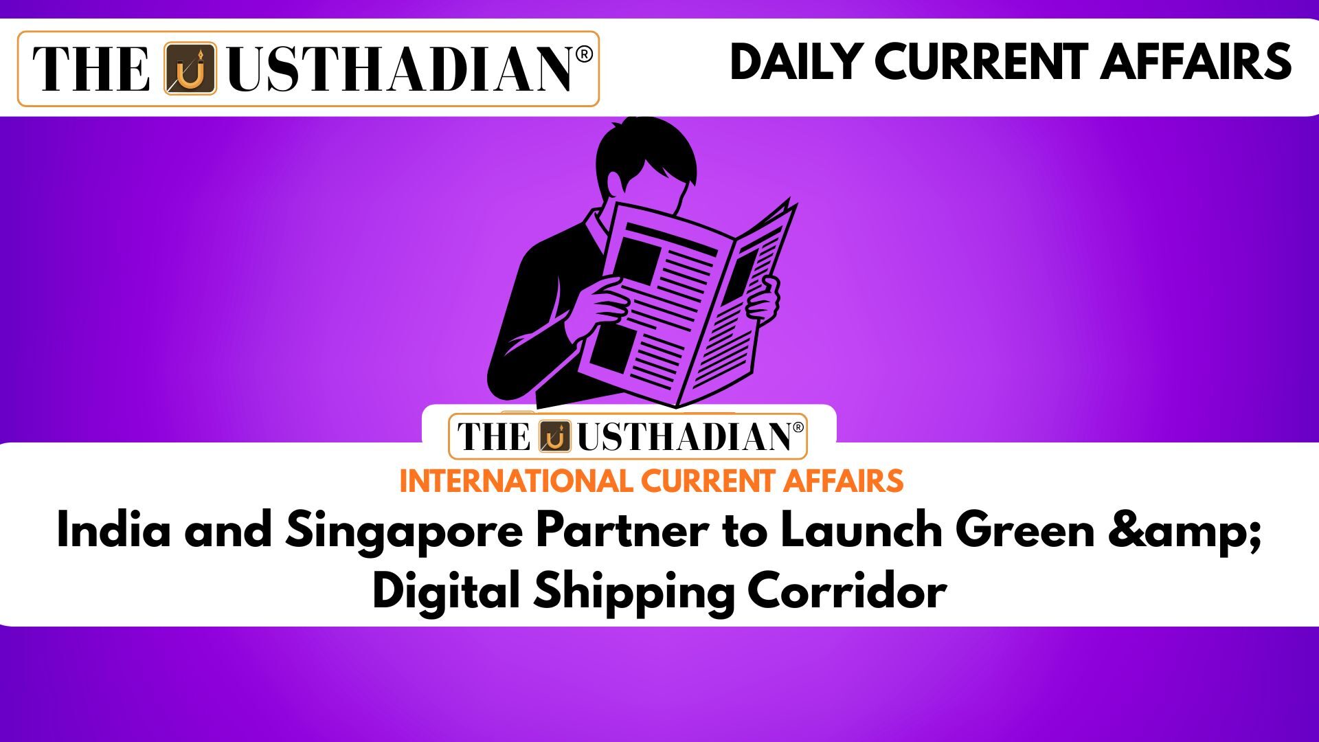 India and Singapore Partner to Launch Green & Digital Shipping Corridor