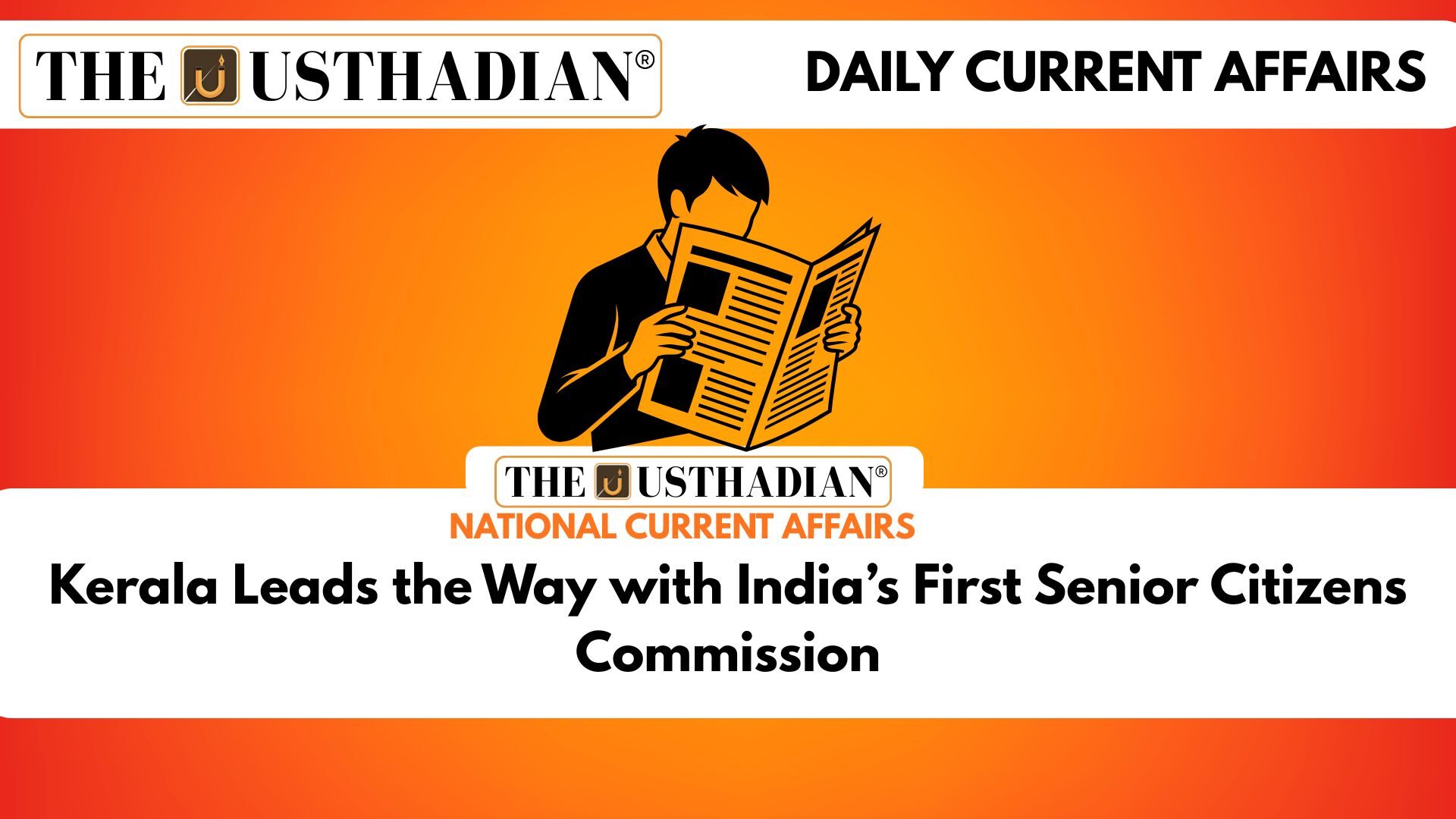 Kerala Leads the Way with India’s First Senior Citizens Commission