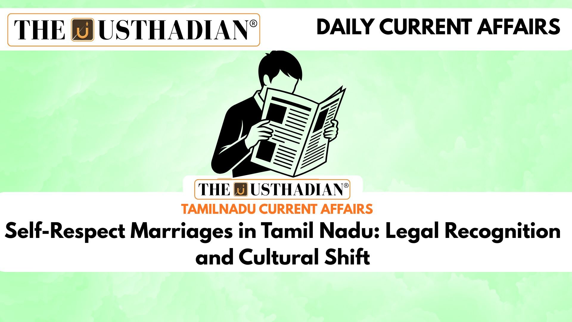 Self-Respect Marriages in Tamil Nadu: Legal Recognition and Cultural Shift