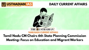 Tamil Nadu CM Chairs 6th State Planning Commission Meeting: Focus on Education and Migrant Workers