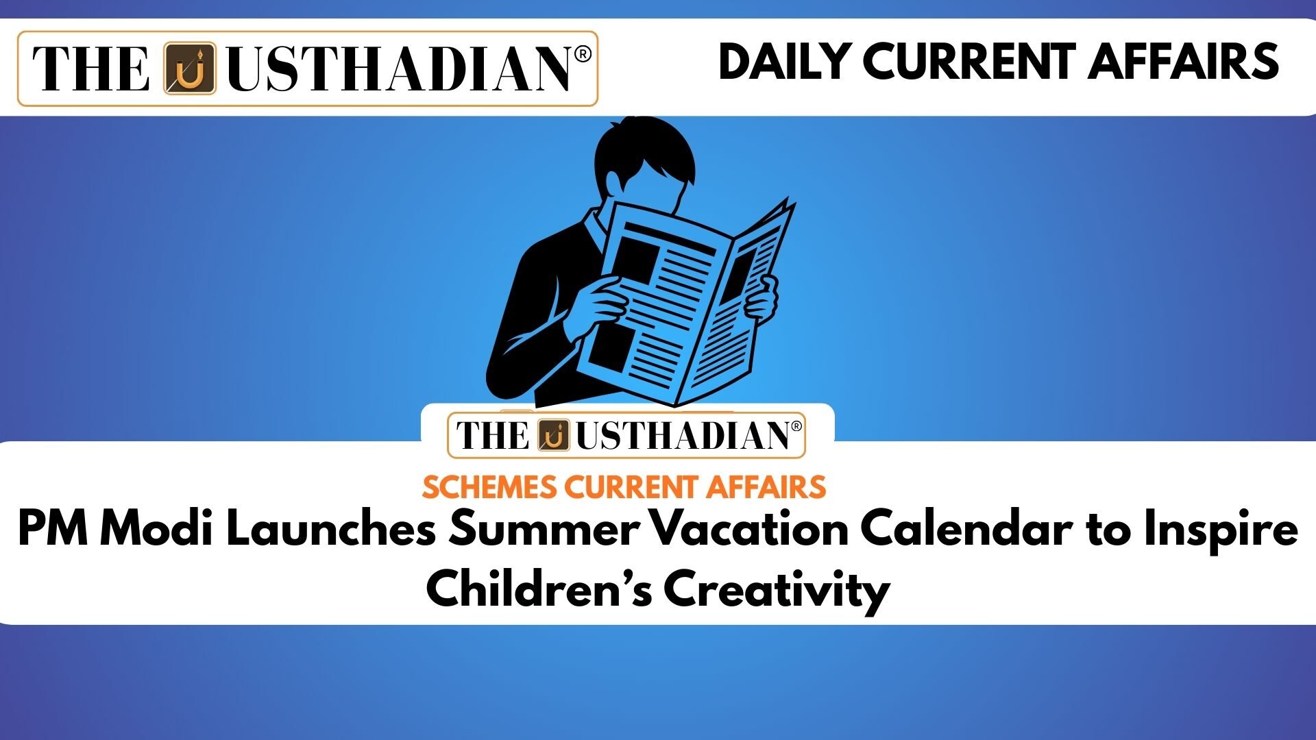 PM Modi Launches Summer Vacation Calendar to Inspire Children’s Creativity