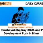 National Panchayati Raj Day 2025 and PM Modi’s Development Push in Bihar