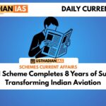 UDAN Scheme Completes 8 Years of Success: Transforming Indian Aviation