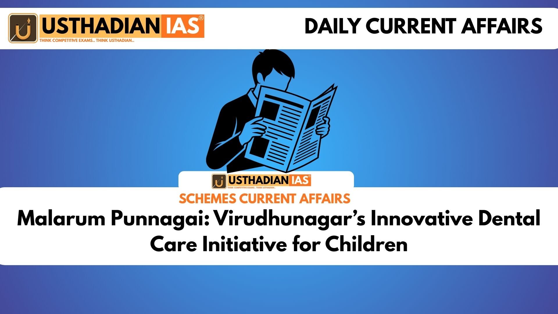 Malarum Punnagai: Virudhunagar’s Innovative Dental Care Initiative for Children