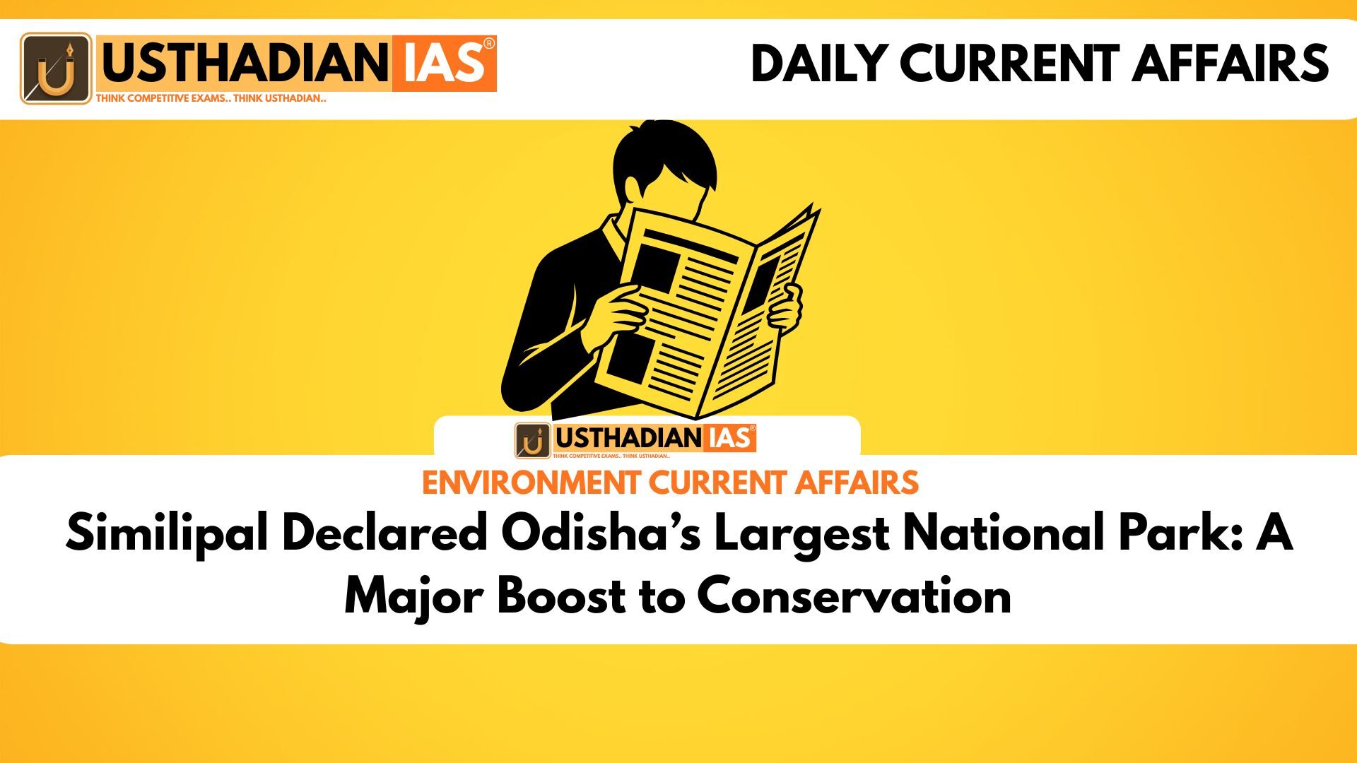 Similipal Declared Odisha’s Largest National Park: A Major Boost to Conservation