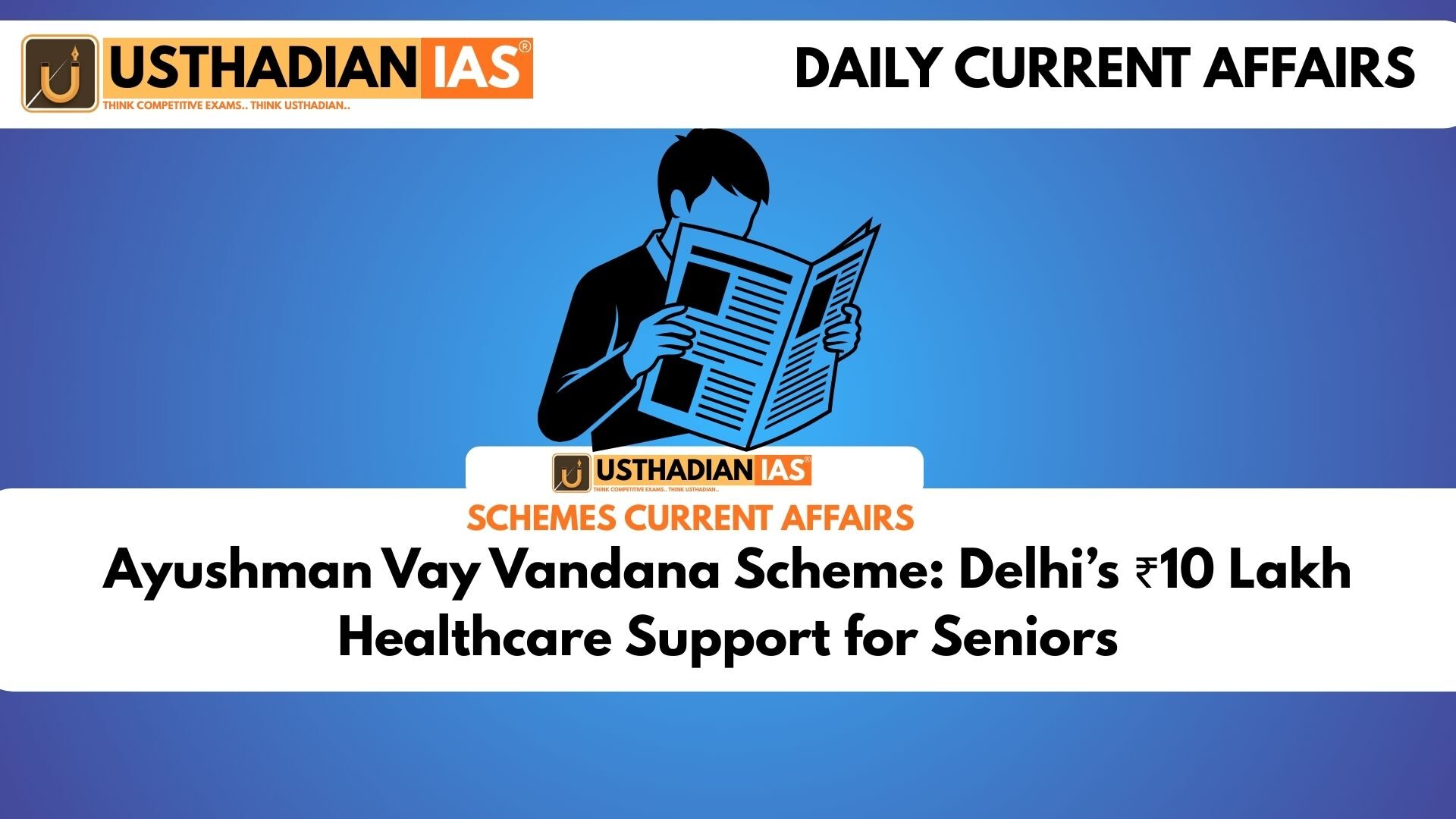Ayushman Vay Vandana Scheme: Delhi’s ₹10 Lakh Healthcare Support for Seniors