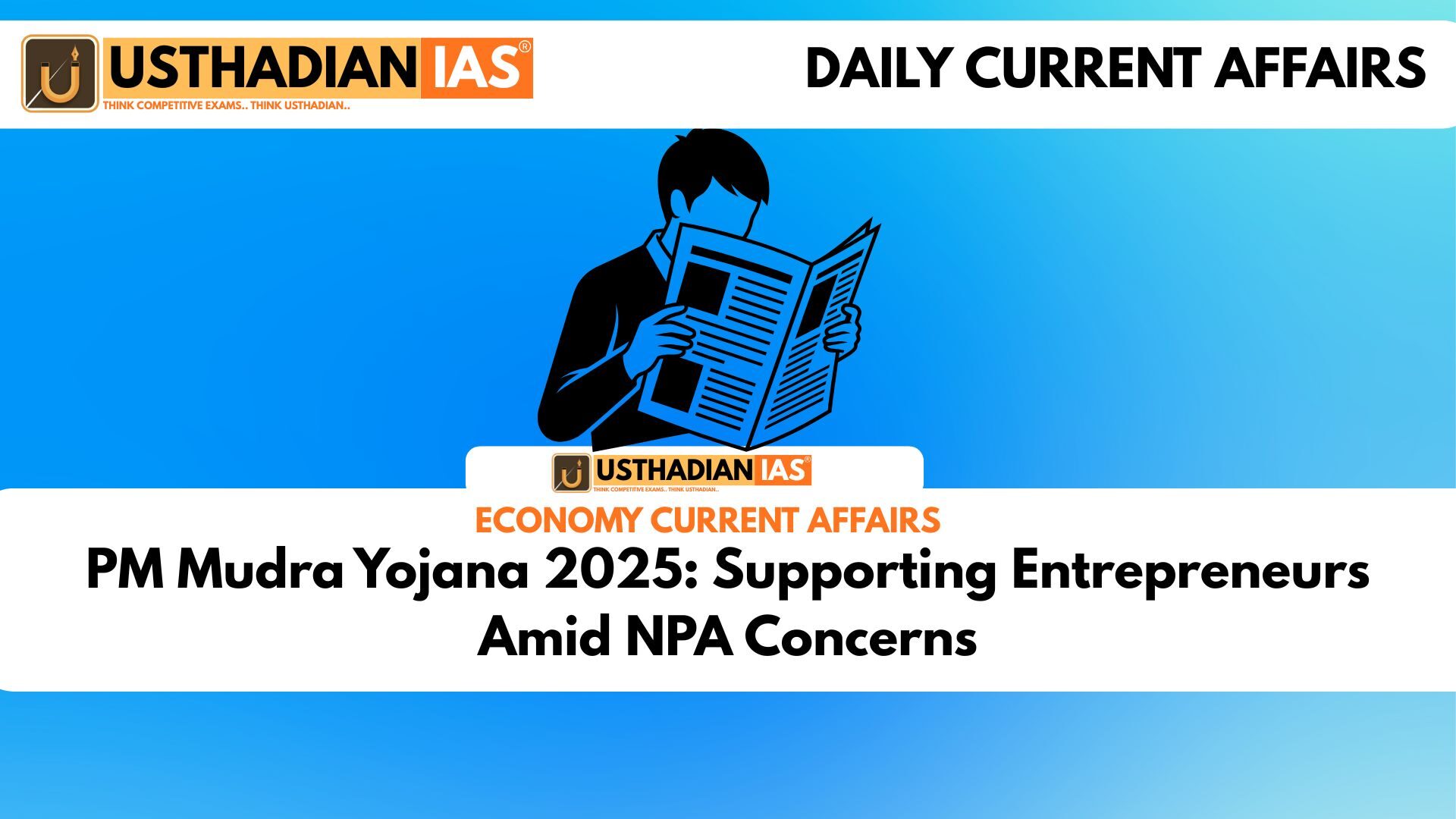 PM Mudra Yojana 2025: Supporting Entrepreneurs Amid NPA Concerns
