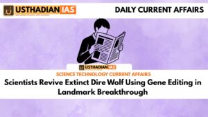 Scientists Revive Extinct Dire Wolf Using Gene Editing in Landmark Breakthrough