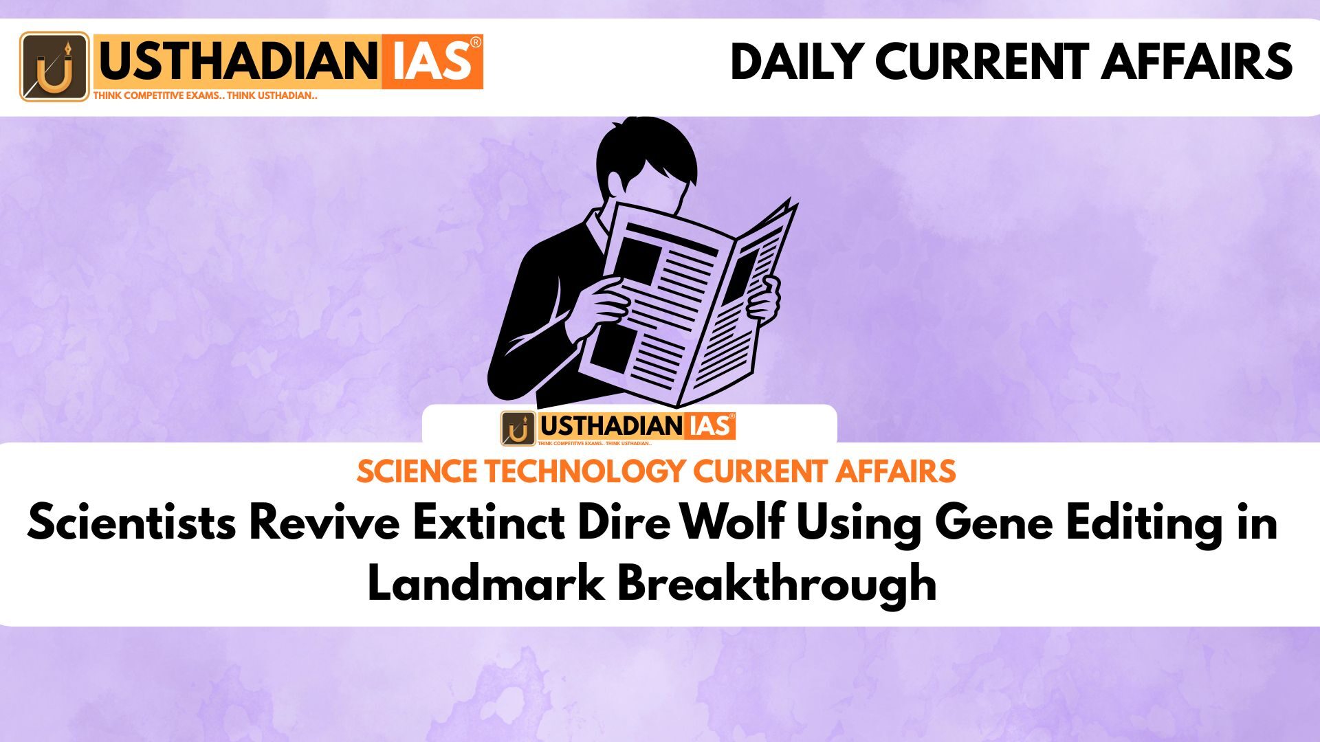 Scientists Revive Extinct Dire Wolf Using Gene Editing in Landmark Breakthrough